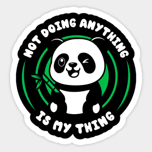 Doing Nothing Sticker